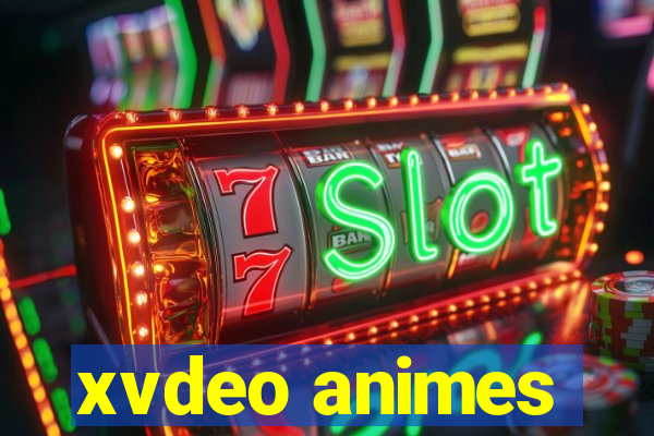 xvdeo animes